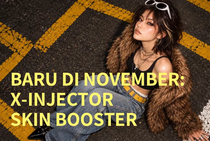 BARU DI BULAN NOVEMBER : X-INJECTOR SKIN BOOSTER product image